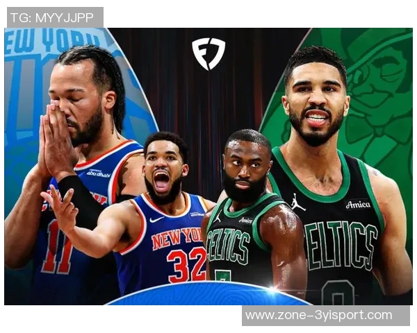 凯尔特人客场挑战尼克斯加尔扎与塔图姆缺阵其余球员状态良好