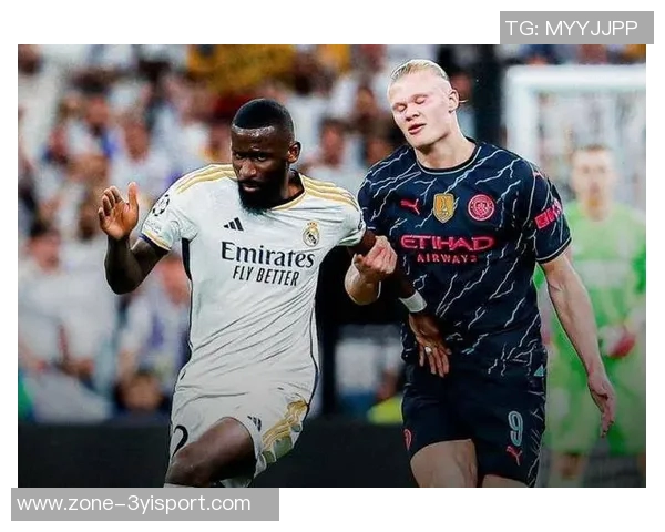 曼城主场领先皇马吕迪格失误送点哈兰德点射罗德里戈破门